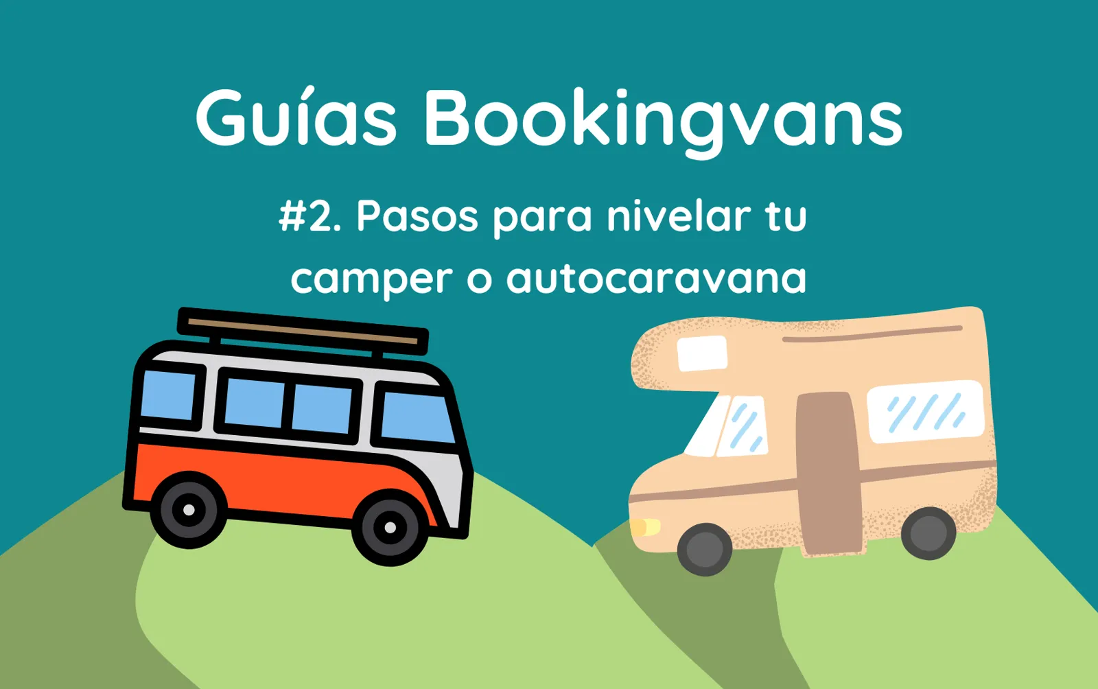 Cómo nivelar una autocaravana
